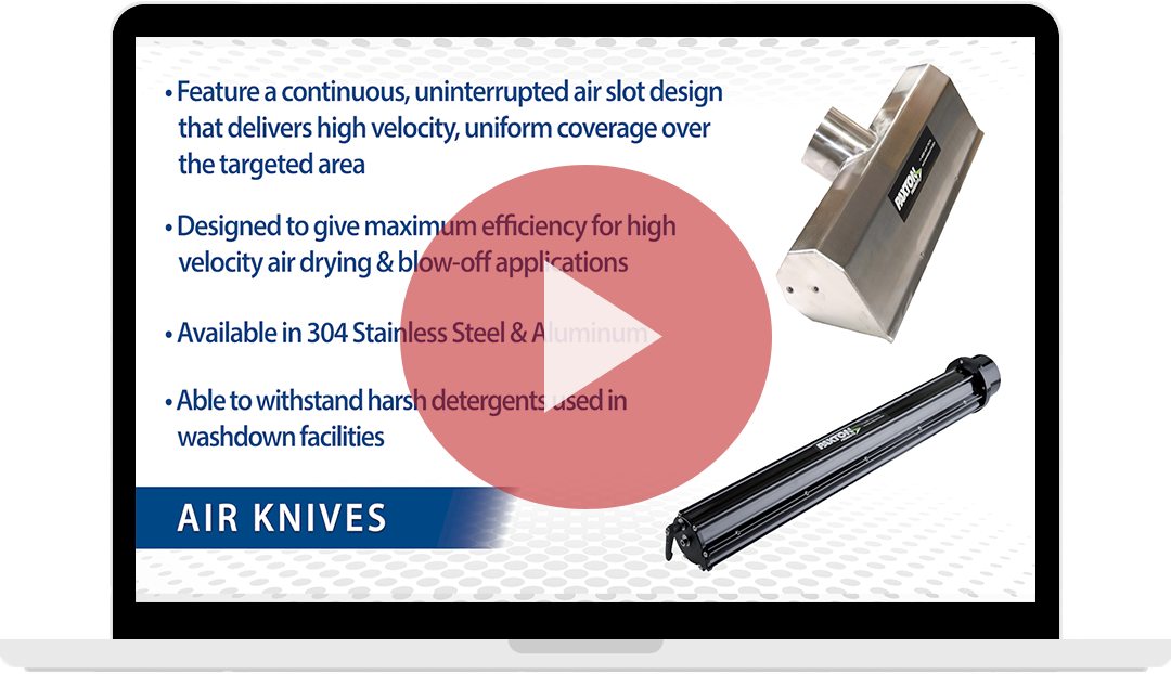 DOWNLOAD IMAGE TO VIEW: BLOG POST: VIDEO: High Efficiency Air Knives by Paxton Products 